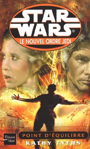 Le Nouvel Ordre Jedi, tome 1 : Point d'équilibre [French] 2265069248 Book Cover