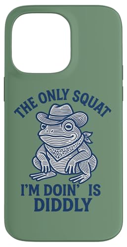 私がやっている唯一のスクワットはDiddly Cowboy Frog スマホケース iPhone 14 Pro Max 用