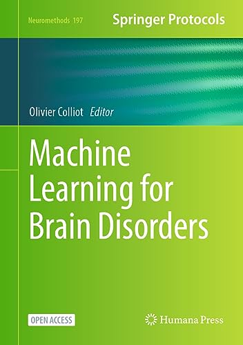 Machine Learning for Brain Disorders (Neuromethods, 197)