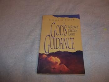 Hardcover God's Guidance : A Slow and Certain Life Book