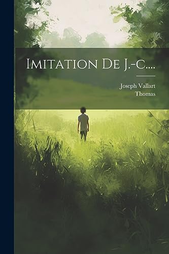 Imitation De J.-c.... (French Edition)