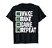 Wake Bake Game Repeat 420 Weed Cannabis THC Stoner Gift T-Shirt