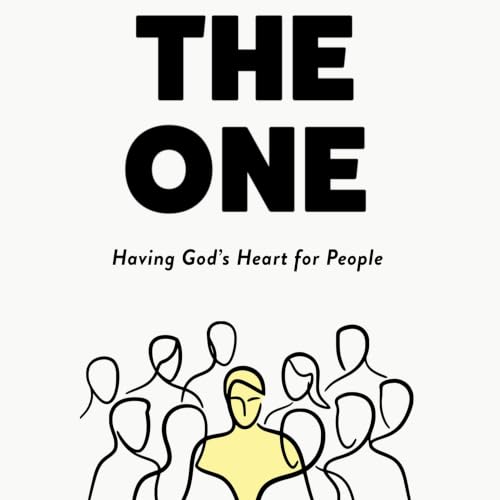 Having God's Heart for the One