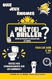  Brille Quand Tu Fais Caca: Des Faits Insolites sur les Animaux - Quiz, Jeux, Énigmes et Solutions - 100 pages.