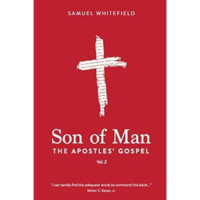 Son of Man: The Apostles' Gospel