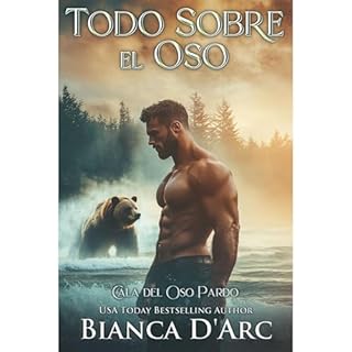 Todo Sobre el Oso Audiolibro Por Bianca D'Arc arte de portada