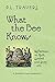 What the Bee Knows: Reflections on Myth, Symbol, and Story (Codhill Press)