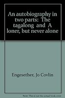 An Autobiography in Two Parts 0533081173 Book Cover