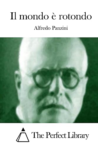 Il mondo è rotondo [Italian] 1512384577 Book Cover