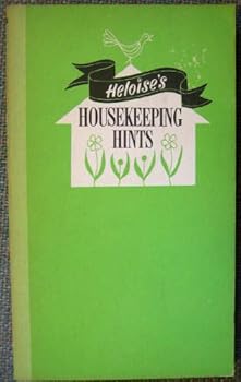 Paperback HELOISE'S HOUSKEEPING HINTS Book