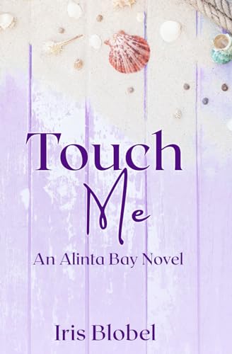 Touch Me (Alinta Bay)