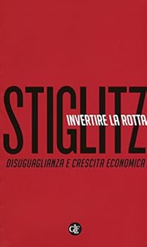 Paperback Invertire la rotta. Disuguaglianza e crescita economica [Italian] Book