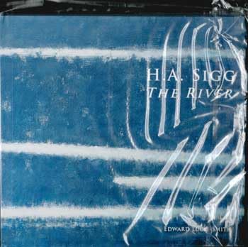 H.A. Sigg: The River [Unknown] 0692660933 Book Cover