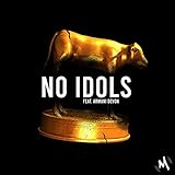  No Idols
