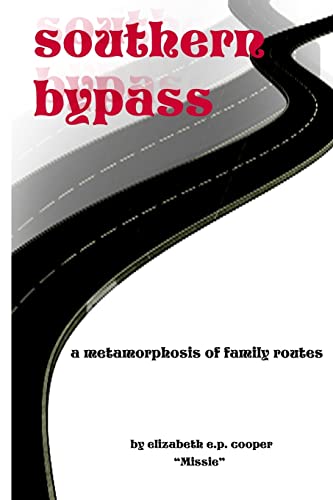 Southern Bypass: A Metamorphosis of Family Routes