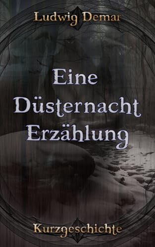 Eine Düsternacht-Erzählung