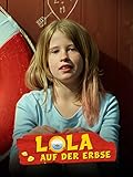  Lola auf der Erbse