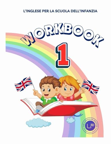 L'inglese per la scuola dell'infanzia: Workbook 1