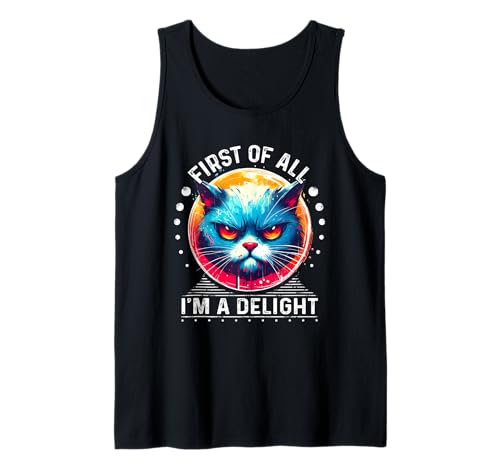 Cat First Of All I'm A Delight Sarcastic Angry Coffee Camiseta sin Mangas