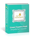  Die Hochzeitsprofis - Expertenwissen für Ihre Hochzeit. Der große Sammelordner für Ihre Traumhochzeit. Mit vielen Checklisten, Programmplan, Gästeliste und Platz für Ihre schönsten Erinnerungen