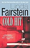Cold Hit (Alexandra Cooper Mysteries)
