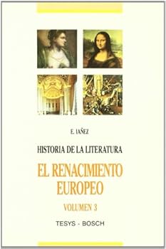 Paperback Historia de la Literatura Universal: 3. El Renacimiento Europeo [Spanish] Book
