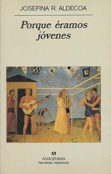 Hardcover Porque éramos jóvenes (Spanish Edition) [Spanish] Book