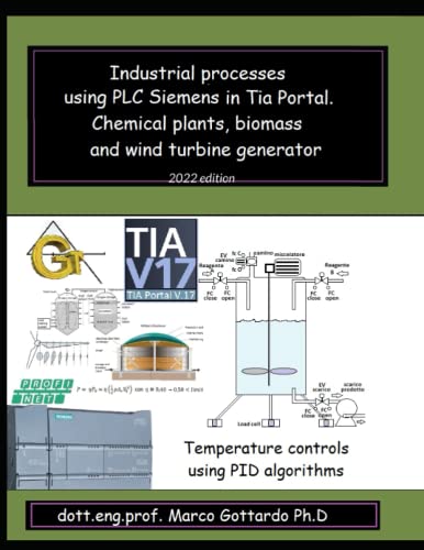 Industrial processes using PLC Siemens in Tia Portal. Chemical plants,