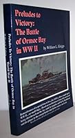 Preludes to victory: The Battle of Ormoc Bay in World War II 0965983706 Book Cover