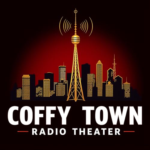 Couverture de Coffy Town Radio Theater