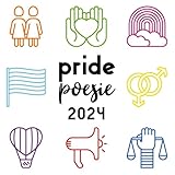Pride-Poesie 2024: quadratisch, lyrisch, queer