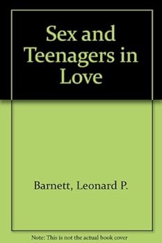 Paperback Sex and Teenagers in Love Book