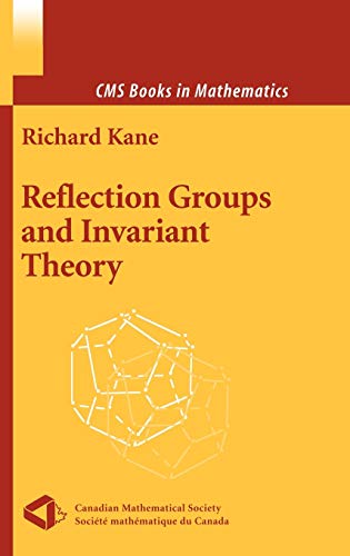 Preisvergleich Produktbild Reflection Groups and Invariant Theory (CMS Books in Mathematics)