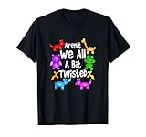Aren't We All A Bit Twisted | Professional Balloon Twister T-Shirt