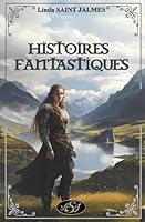 Histoires Fantastiques 2490940554 Book Cover