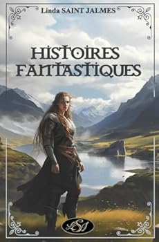 Paperback Histoires Fantastiques [French] Book