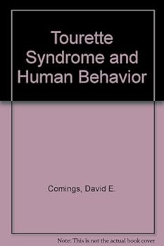 Hardcover Tourette Syndrome and Human Behavior Book