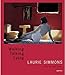 Laurie Simmons: Walking, Talking, Lying