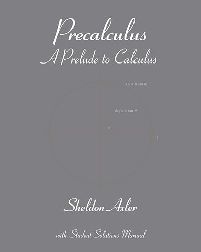 Precalculus: A Prelude to Calculus
