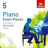 Piano Exam Pieces 2015 & 2016, Grade 5, CD: The complete 2015 & 2016 syllabus (ABRSM Exam Pieces)