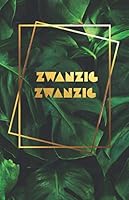 Kalender 2020 Incl. , Januar 2021 Zwanzig Zwanzig , Monstera Leaf, Pflanze Jahreskalender, Notizkalender, Buchkalender, Taschenkalender, Terminplaner 1651887624 Book Cover