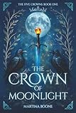 The Crown of Moonlight (The Five Crowns)