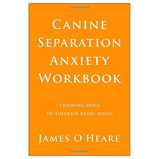Canine Separation Anxiety Workbook