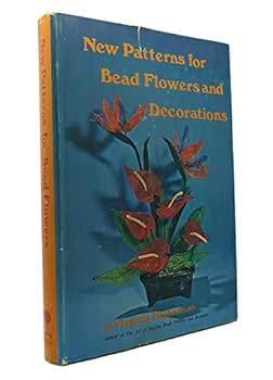 Hardcover New patterns for bead flowers and decorations Book
