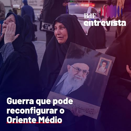 #425 - "EUA e Israel n&atilde;o t&ecirc;m estrat&eacute;gia do que fazer com o Ir&atilde;" | BdF Entrevista Anderson Barreto