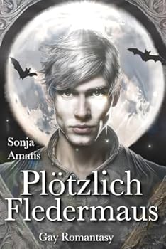 Paperback Plötzlich Fledermaus (German Edition) [German] Book