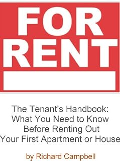 The Tenant's Handbook: What You Need to Know Before Renting Out Your First Apartment or House