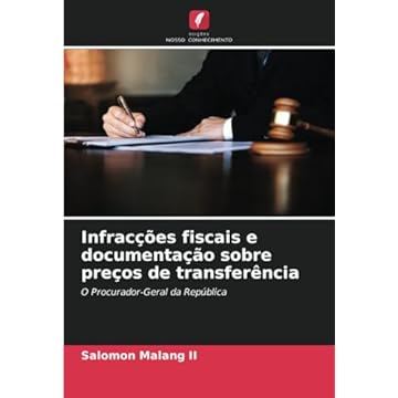 Capa do livro Infracções fiscais e documentação sobre preços de transferência: O Procurador-Geral da República