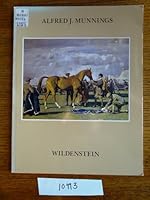 Alfred J. Munnings: Images of the turf and field : a loan exhibition for the benefit of The Jockey Club Research Foundation : April 28-June 3, 1983, Wildenstein, New York B00070SUUA Book Cover