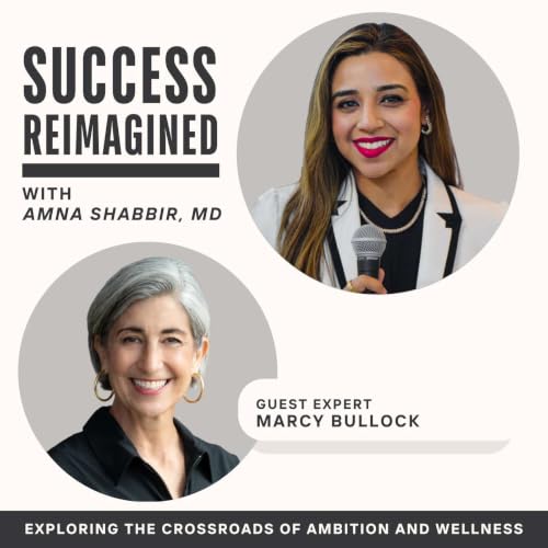 Ep 71. Navigating Change and Life Transitions as a High Achiever with Marcy Bullock